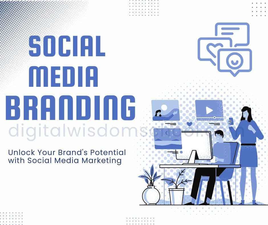 Social Media Branding